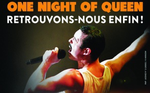 One Night of Queen revient au Dôme de Paris le 05/10/2022 One Night of Queen revient au Dôme de Paris le 05/10/2022