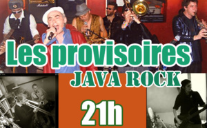 Vendredi 18 juillet à 21h au Champ Commun- Java rock avec les provisoires