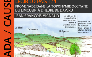 Promenade dans la toponymie occitane du Limousin à l'heure de l'apéro, animées par Jean-François Vignaud.