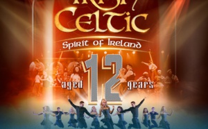 Irish Celtic fête son 12ème anniversaire aux Folies Bergère les 15, 16, 17 mars 2024