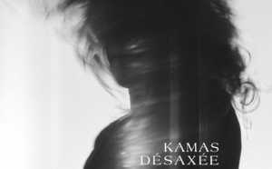 Kamas de retour avec Désaxée, nouvel album de chansons exaltées
