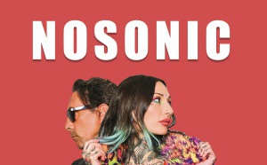 NOSONIC dévoile un nouvel extrait vidéo de l'album La Nuit et Le jour NOSONIC dévoile un nouvel extrait vidéo de l'album La Nuit et Le jour