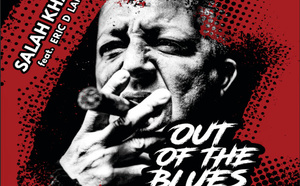 Hey, la superbe session de Salah Khaïli sur Out of the Blues