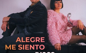Kicca et Oscar Marchioni remixent en version Disco le single Alegre Me Siento