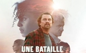 🎬 Une Bataille Après l’Autre 