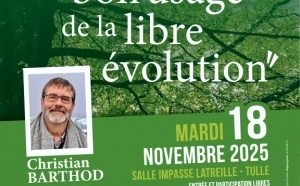 Conférence à Tulle : « Du bon usage de la libre évolution »