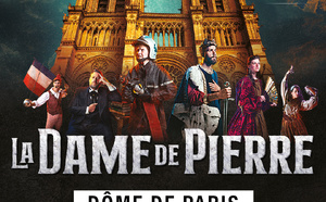 La Dame de Pierre : la fresque spectaculaire dédiée à Notre-Dame de Paris revient au Dôme de Paris en juin 2026