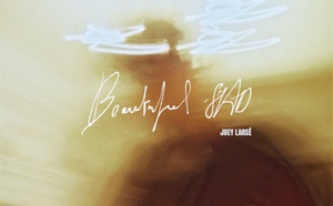 Joey Larsé, le rappeur bordelais sort le EP Beautiful Sad