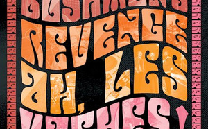 Bushman’s Revenge – Ah, Les Vaches!