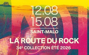 LA ROUTE DU ROCK 2026 : 