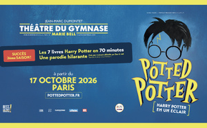 Potted Potter revient à Paris :  dès le 17 octobre 2026