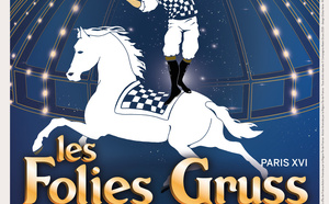 Les Folies Gruss font leur rentrée à Paris avec une aventure équestre et musicale