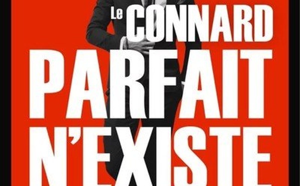 Le connard parfait n'existe pas   ©Julien Sigalas