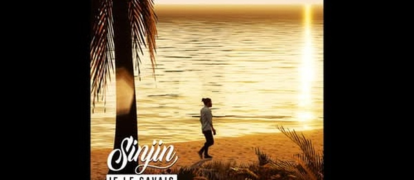 NEW SINGLE "Je le savais" (Sinjin)