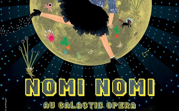 Nomi-Nomi au Galactic Opéra, un concert jeune public à Paris les dimanches qui vaut le détour