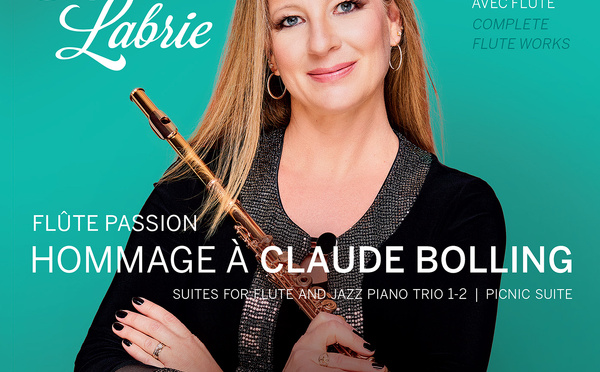 Nadia Labrie célèvre Claude Bolling avec le coffret Flûte Passion - Hommage à Claude Bolling