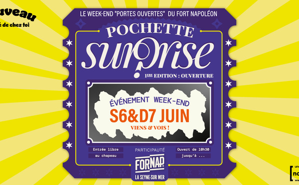 Pochette Surprise n°1 : ouverture du Fort Napoléon