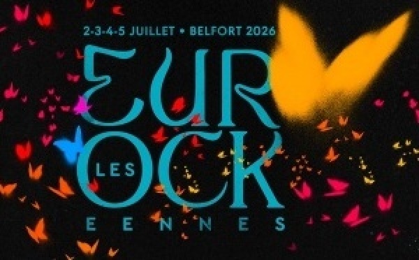 EUROCKÉENNES 2026 :