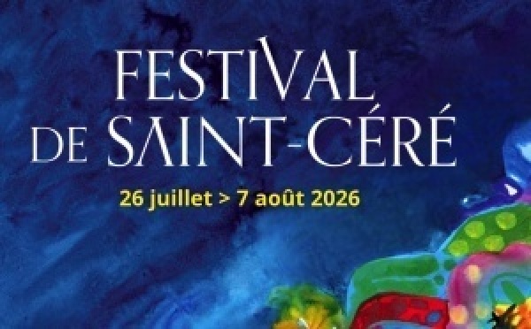 Festival de Saint‑Céré 2026 : un été sous le signe de l’excellence musicale