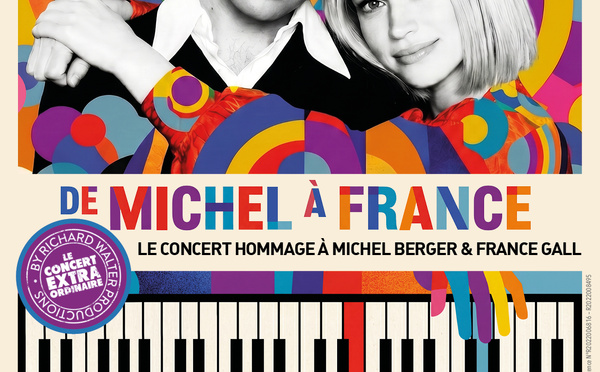 De Michel à France : Michel Berger &amp; France Gall à l'honneur dans un spectacle musical inoubliable