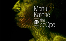 Manu Katché dévoile un peu de son nouveau projet The Scope qui sort le 01/02/2019