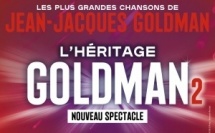 L'Héritage Goldman 2, un nouveau spectacle en tournée