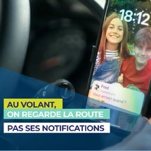 « Au volant, on regarde la route, pas ses notifications »
